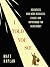 I Told You So!: Scientists Who Were Ridiculed, Exiled, and Imprisoned for Being Right