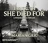 THE TRUTH SHE DIE...