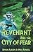 The Revenant and the City of Fear by Bryan Alaspa