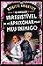 O Impulso Irresistível de m...