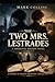The Two Mrs. Lestrades