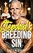Stepdad’s Breeding Sin: A S...
