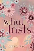 What Lasts