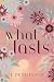 What Lasts (Cake, #.5)