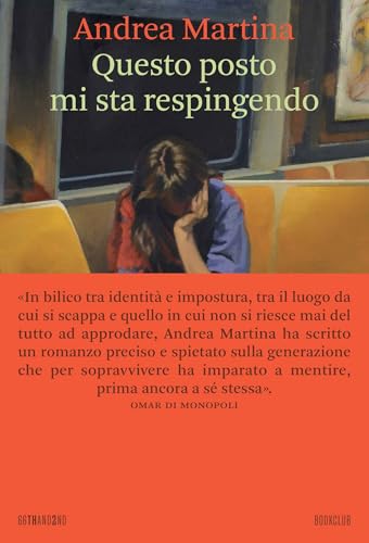 Questo posto mi sta respingendo (Italian Edition)