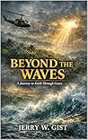 Beyond The Waves:...