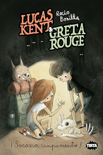 Lucas Kent & Greta Rouge 3. ¡Socorro, campamento! (Hardcover)