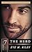 The Hero: The worst night o...