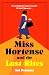 Miss Hortense and the Last Rites