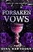Forsaken Vows (Sins of the Sacred)