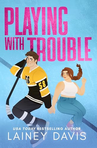 Playing with Trouble (Playing #4)
