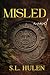 MISLED (The Victoria Barrón Series Book 2)