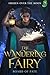 The Wandering Fairy: Board of Fate