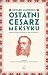 Ostatni cesarz Meksyku. Habsburskie królestwo w Nowym Świecie