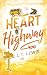 Heart Highway  by L.T. Lewis