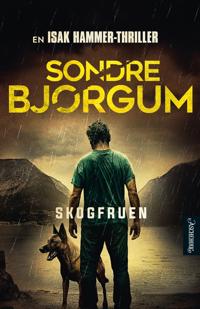 Skogfruen (Isak Hammer, #1)