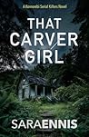 That Carver Girl