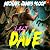 Last Save Dave: A LitRPG Adventure