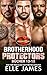 BROTHERHOOD PROTECTORS REIHE BOX SET 5: BÜCHER 13 - 15 (BROTHERHOOD PROTECTORS REIHE BOX SETS) (German Edition)