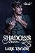 Shadows Never Lie (Shadow D...