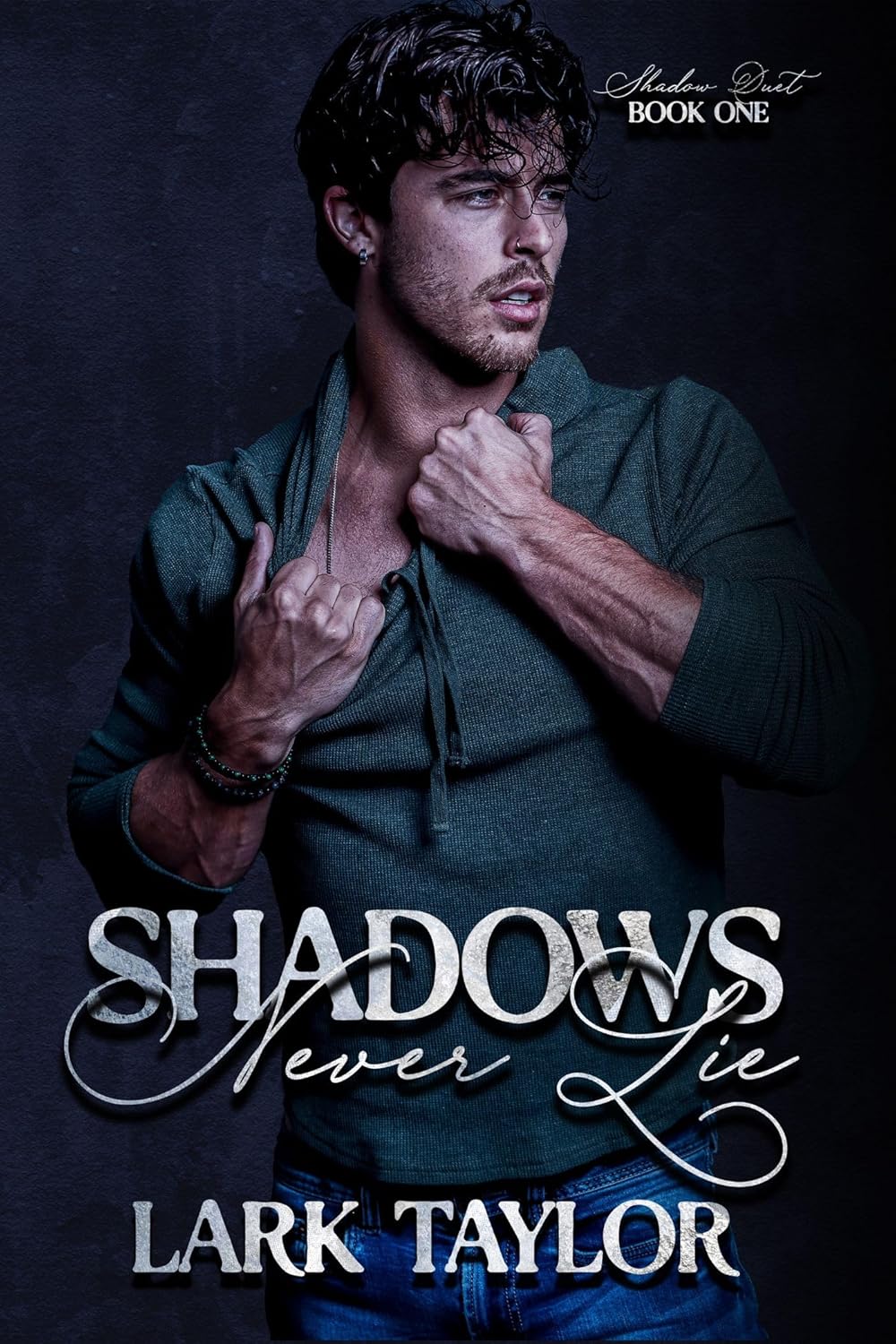 Shadows Never Lie (Shadow Duet, #1)