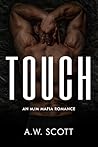 Touch: An M/M Maf...