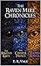 The Raven Mire Chronicles: Complete Collection