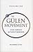 The Gulen Movement: Civic S...
