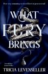 What Fury Brings