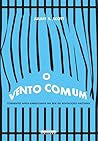 O VENTO COMUM: Correntes afro-americanas na Era da Revolução Haitiana (Portuguese Edition)