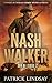 Nash Walker: Son of Texas