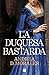 La duquesa bastarda (Spanish Edition)