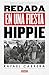 Redada en una fiesta hippie (Spanish Edition)