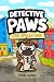 Detective Paws by Diane Alber