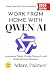 Work from Home with Qwen AI...