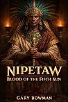 Nipetaw by Gary Bowman