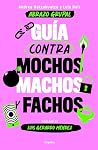 Guía contra mocho...