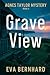 Grave View — A Mystery Novel