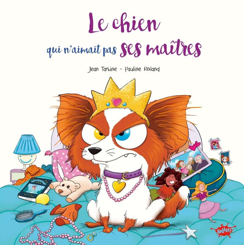Le chien qui n'aimait pas ses maîtres (Hardcover)