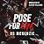 Pose for Me