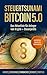 Steuertsunami Bitcoin 5.0: Das Aktuellste für Anleger von Krypto + Steuerprofis: 5. Neuauflage (German Edition)