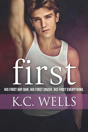 First: An Age-Gap MM First-Time Romance (Kindle Edition)