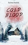 Colder Than Blood by Aashna Avachat Colder Than Blood by Aashna Avachat
