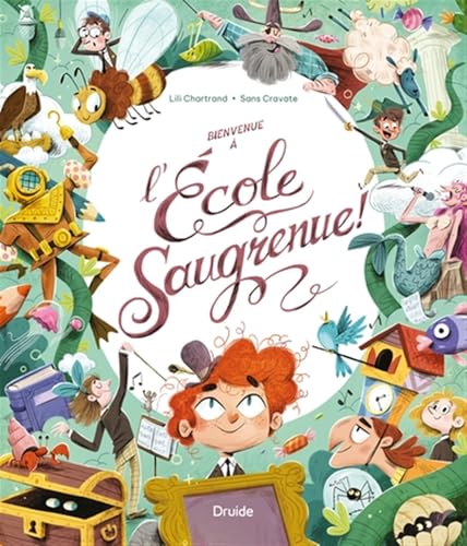 BIENVENUE A L'ECOLE SAUGRENUE ! (Paperback)