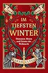 Im tiefsten Winter: Dämonen, Hexen und Geister der Weihnacht (German Edition)
