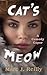 Cat's Meow: A Comedy Caper ...