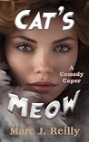 Cat's Meow: A Com...
