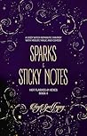 Sparks & Sticky N...