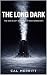 The Long Dark: The sun didn...