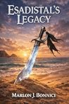 Esadistal's Legacy